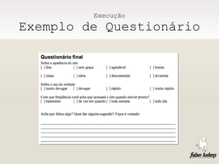 Execução Exemplo de Questionário 