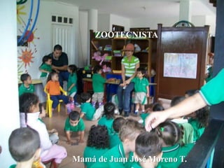 ZOOTECNISTAMamá de Juan José Moreno T.