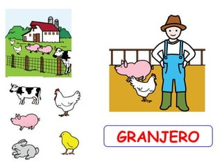 GRANJERO
 