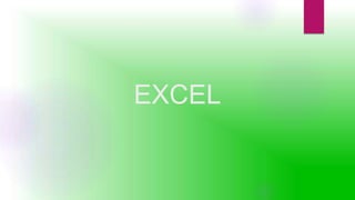 EXCEL 
 