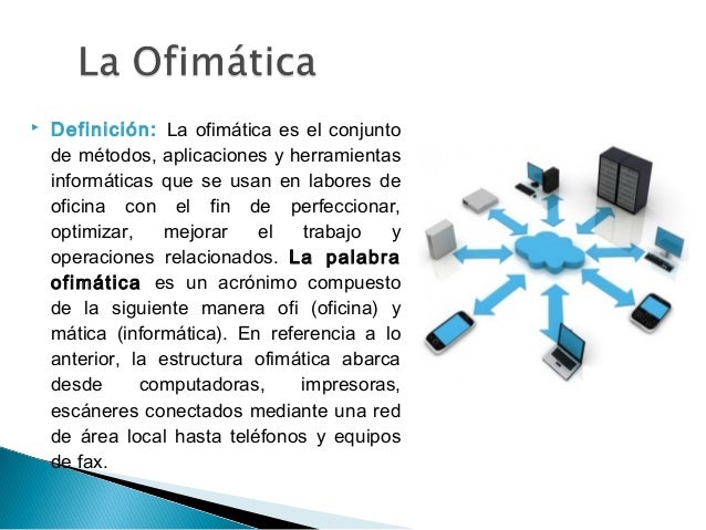 Resultado de imagen para definicion de ofimatica