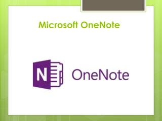 Microsoft OneNote
 