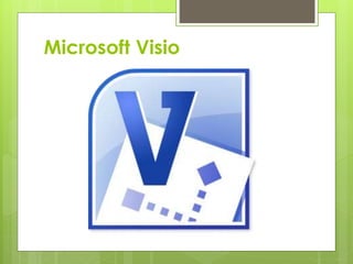 Microsoft Visio
 