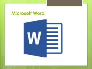 Microsoft Word
 