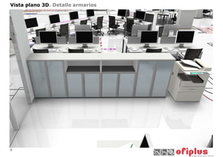 Vista plano 3D. Detalle armarios
9