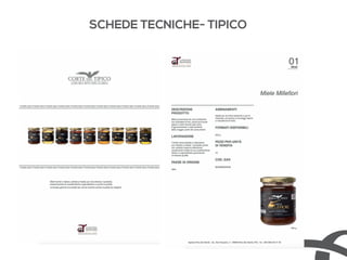 SCHEDE TECNICHE- TIPICO
 