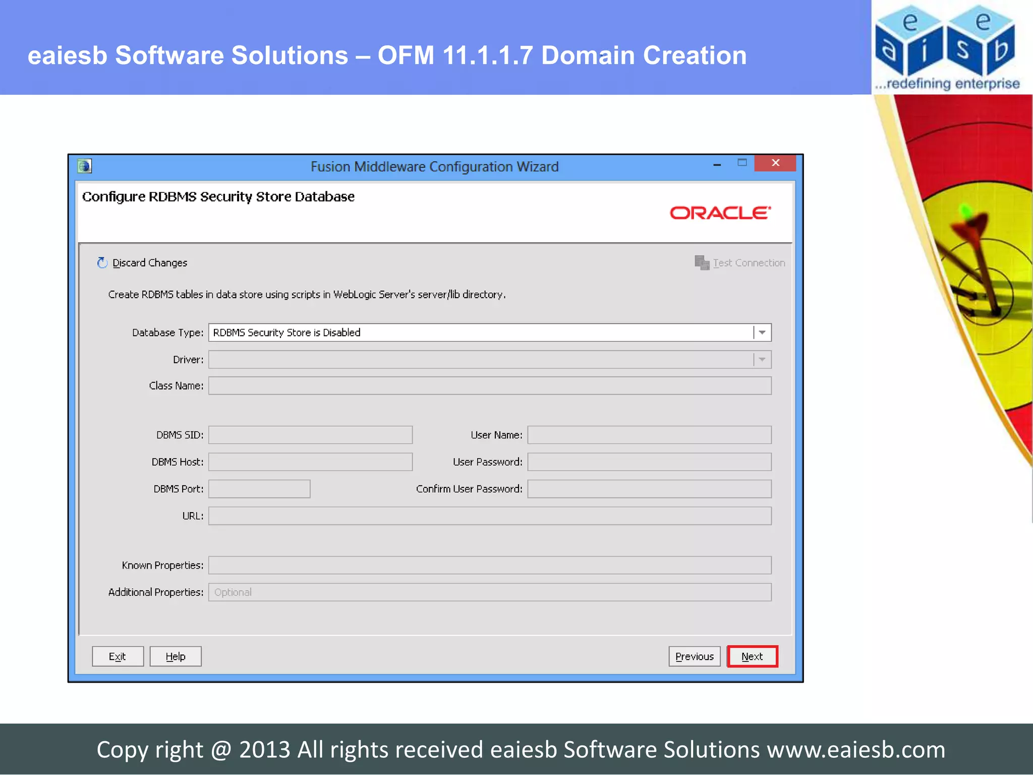 eaiesb Software Solutions – OFM 11.1.1.7 Domain Creation




     Copy right @ 2013 All rights received eaiesb Software Solutions www.eaiesb.com
 