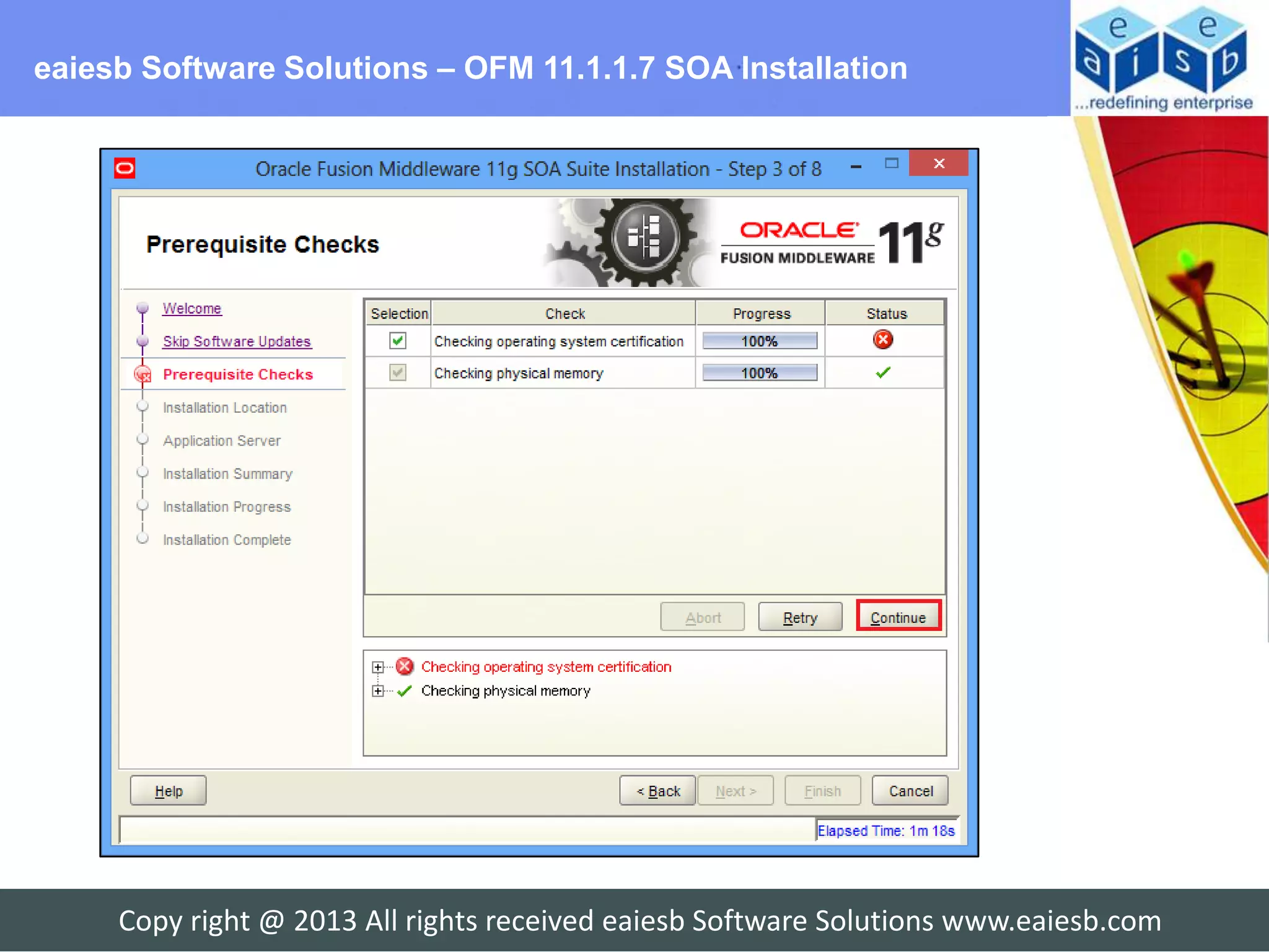 eaiesb Software Solutions – OFM 11.1.1.7 SOA Installation




     Copy right @ 2013 All rights received eaiesb Software Solutions www.eaiesb.com
 