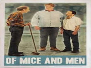 Of Mice and Men
 