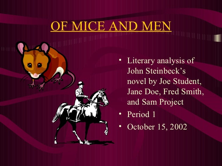 Of mice and men turning point