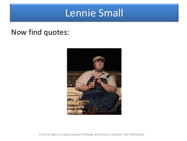 Lennie small character analysis essay