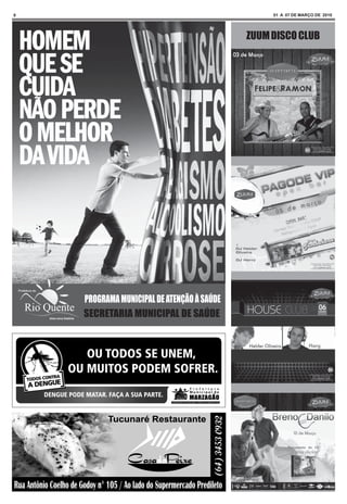 8        01 A 07 DE MARÇO DE 2010




    ZUUM DISCO CLUB
 