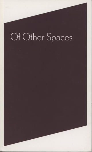 Of other spaces   catalogue