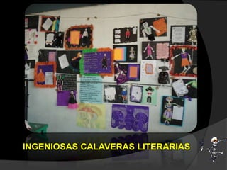 INGENIOSAS CALAVERAS LITERARIAS
 