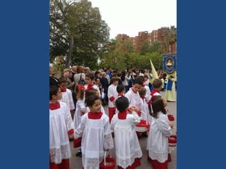 Ofrenda y procesión