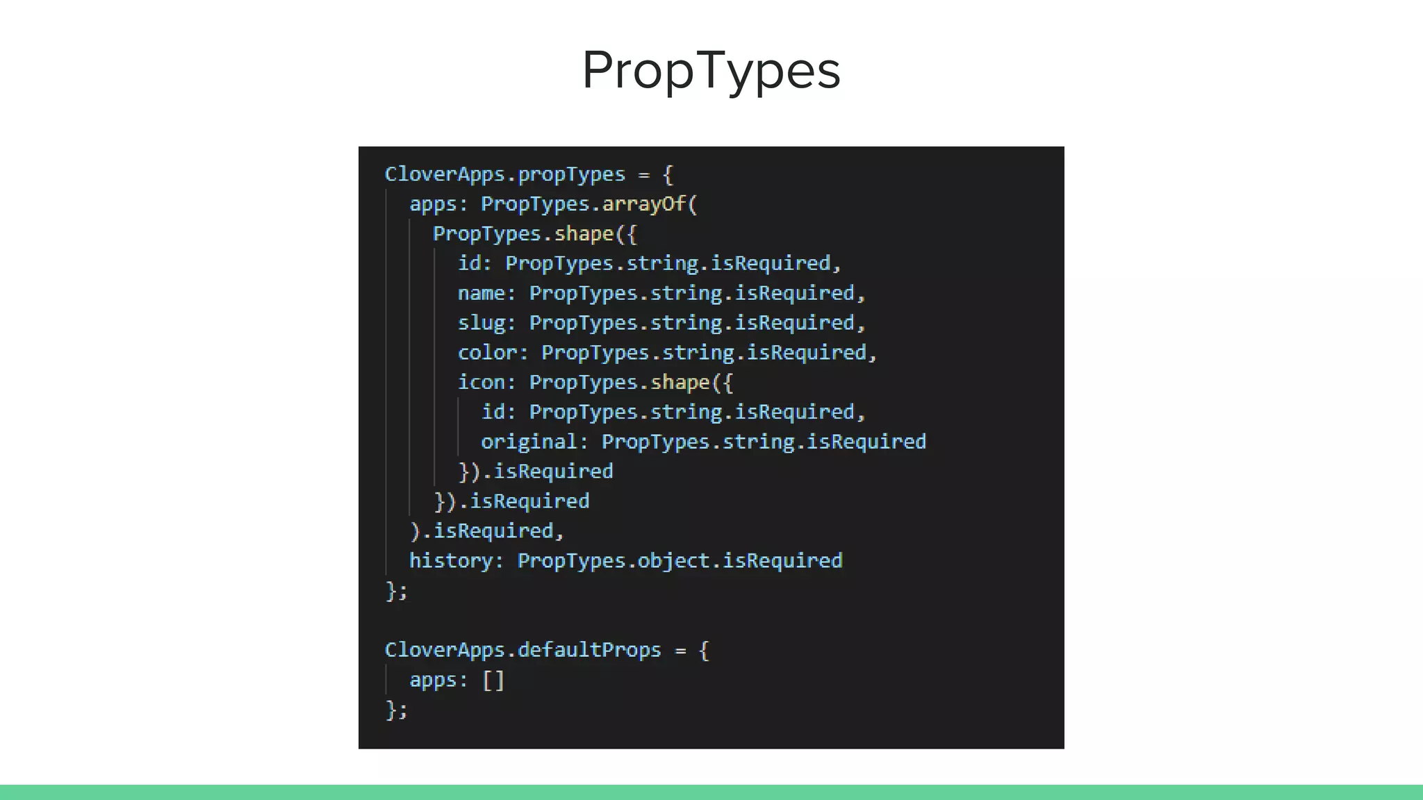PropTypes
 