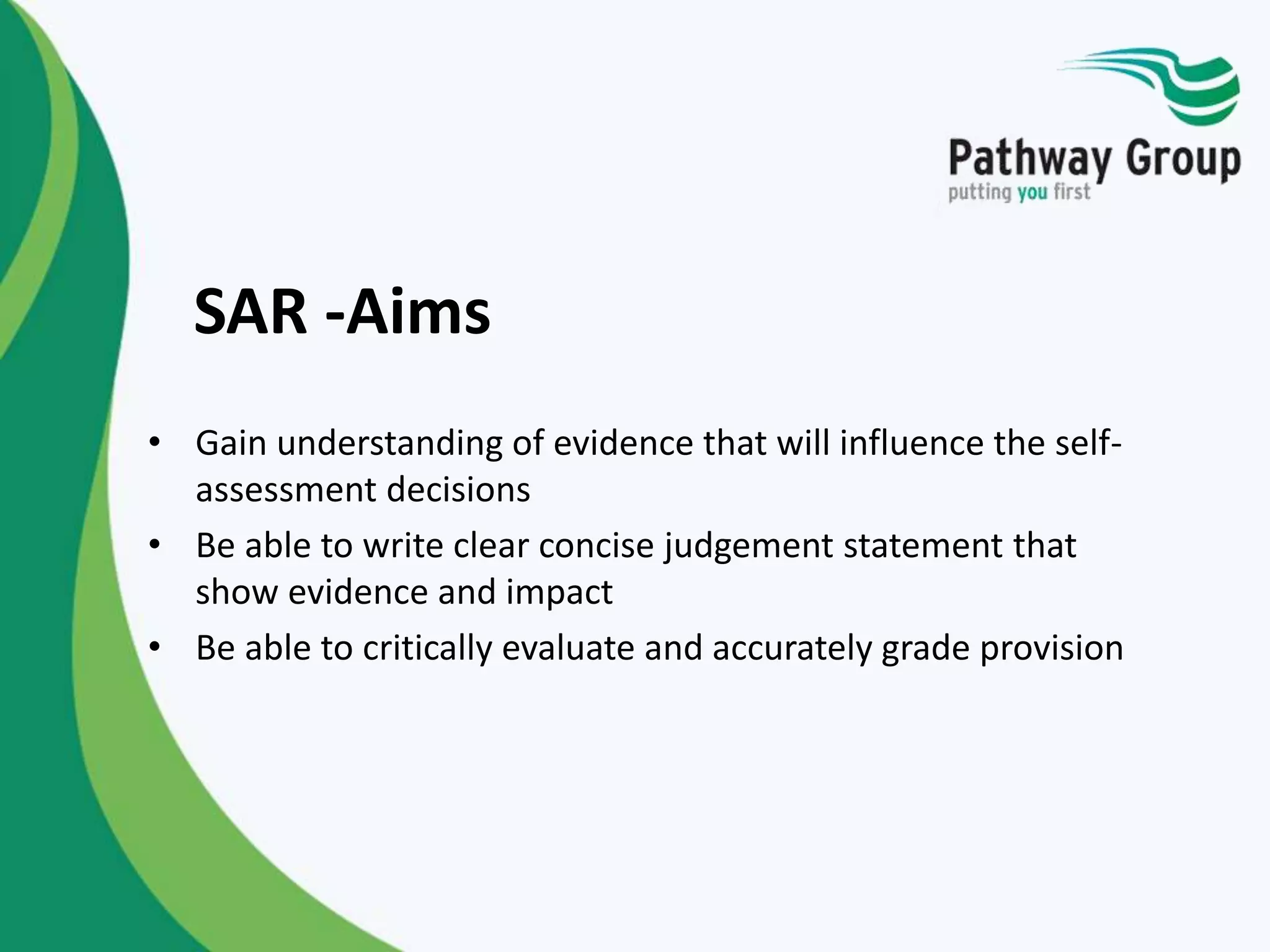Self Assessment Review - Ofsted slides to share with subcontractors | PPTX