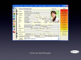 Ficha de Identificação
 