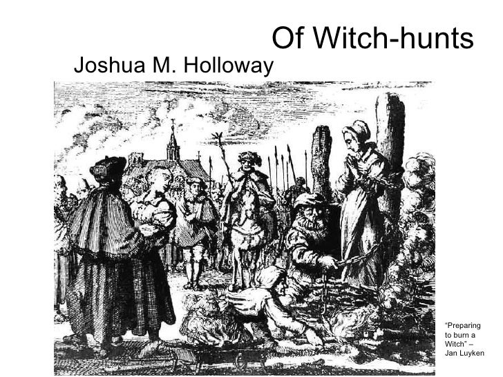 Of Witch Hunts