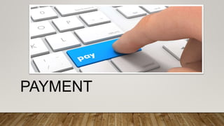 PAYMENT
 