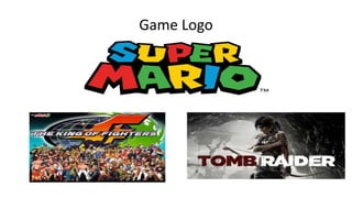 Game Logo
 