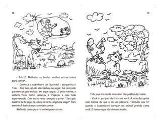 O galo tião e a vaca malhada