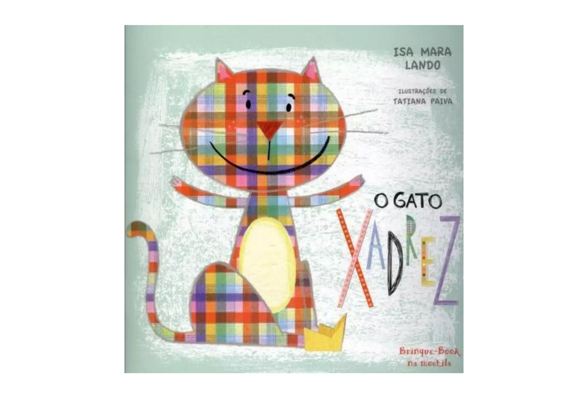 O Gato Xadrez -  Isa Mara Lando