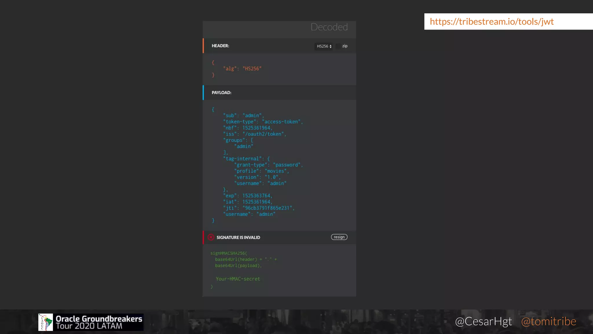 @CesarHgt @tomitribejugbaq.org
https://tribestream.io/tools/jwt
 