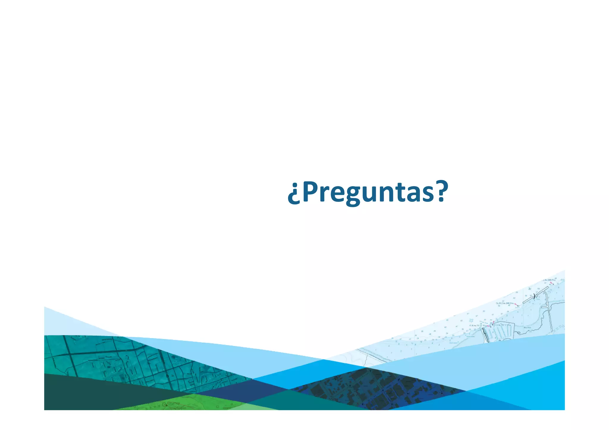 ¿Preguntas?
 
