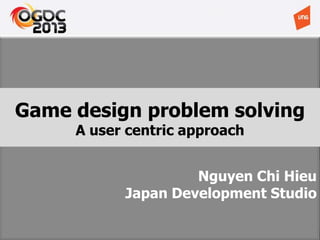 Game Designer Problem Solving Ogdc 2013 game design problem solving | PPT
