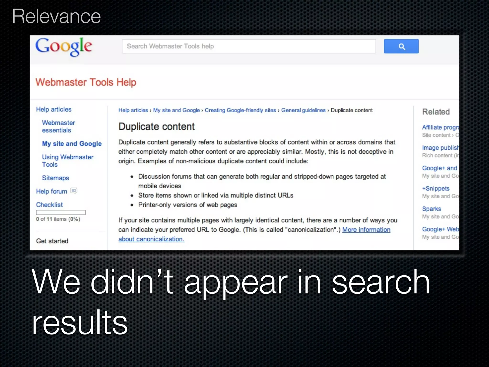 Relevance




 We didn’t appear in search
 results
 