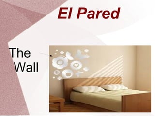 El Pared

The
 Wall
 
