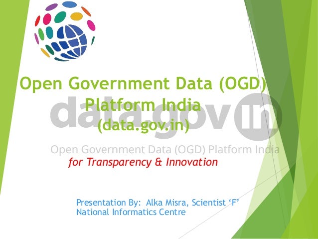 Open Government Data (OGD) Platform India for Transparency ...