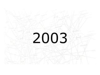 2003
 