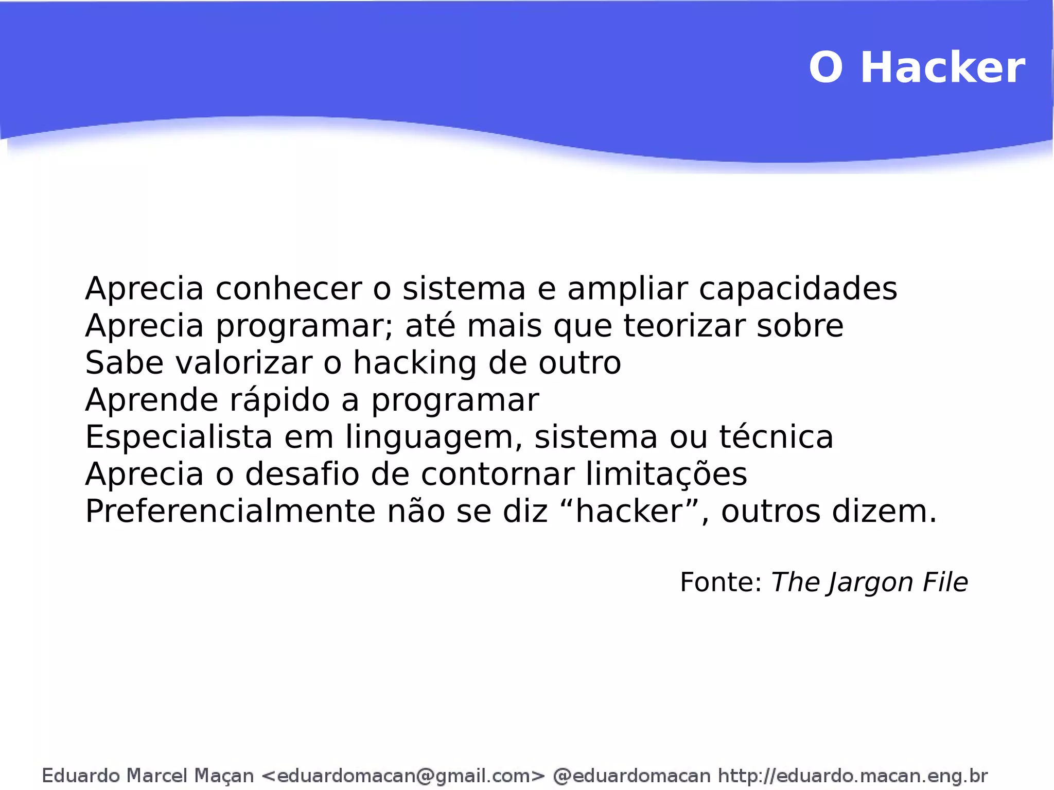 A Aplicação dos princípios de software livre 