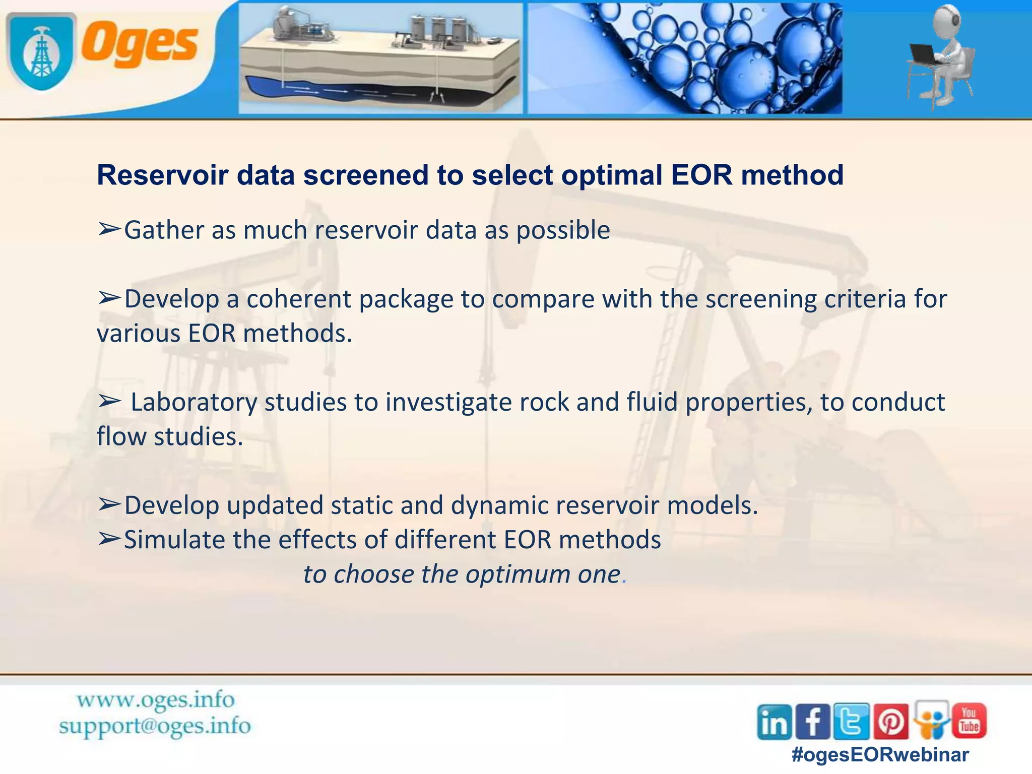 Digital Oil field elements
#ogesEORwebinar
 