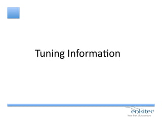 Tuning	
  InformaCon	
  
 