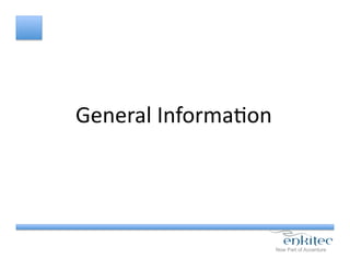 General	
  InformaCon	
  
 