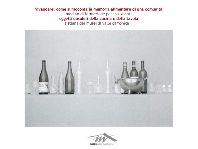 Oggetti obsoleti della cucina e della tavola sistema dei musei di val… Oggetti obsoleti della cucina e della tavola sistema dei musei di val…