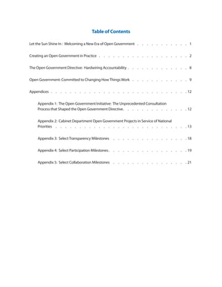 Table of Contents

Let the Sun Shine In : Welcoming a New Era of Open Government                        1


Creating an Op...