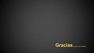 Gracias……...
 