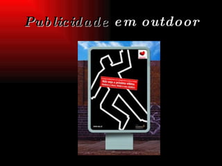 Publicidade  em outdoor 