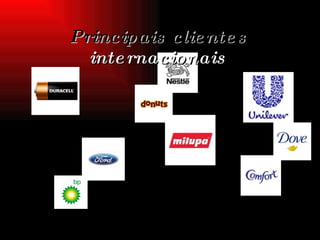 Principais clientes  internacionais 