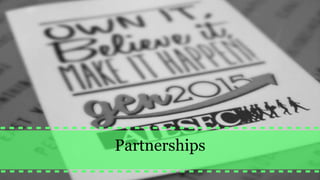 Partnerships
 