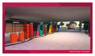 Mercado Design e Decoração
 