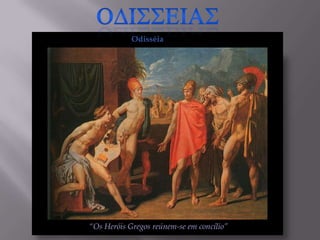 ΟΔΥΣΣΕΙΑΣ — a Odisséia — foi composta,                   Leitura de Homero, por Sir Lawrence Alma-Tadema
provavelmente, al...