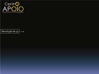 Revolução de 30
 