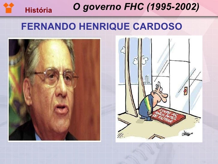 O governo Fernando Henrique Cardoso