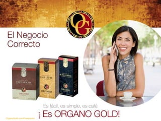 OrganoGold.com/Powerpoint
 