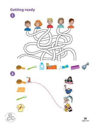 eighty-nine
89
Getting ready
1
2
 